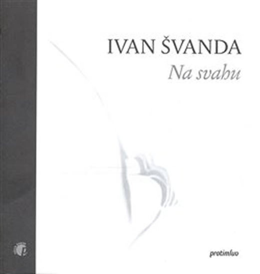 Na svahu - Ivan Švanda
