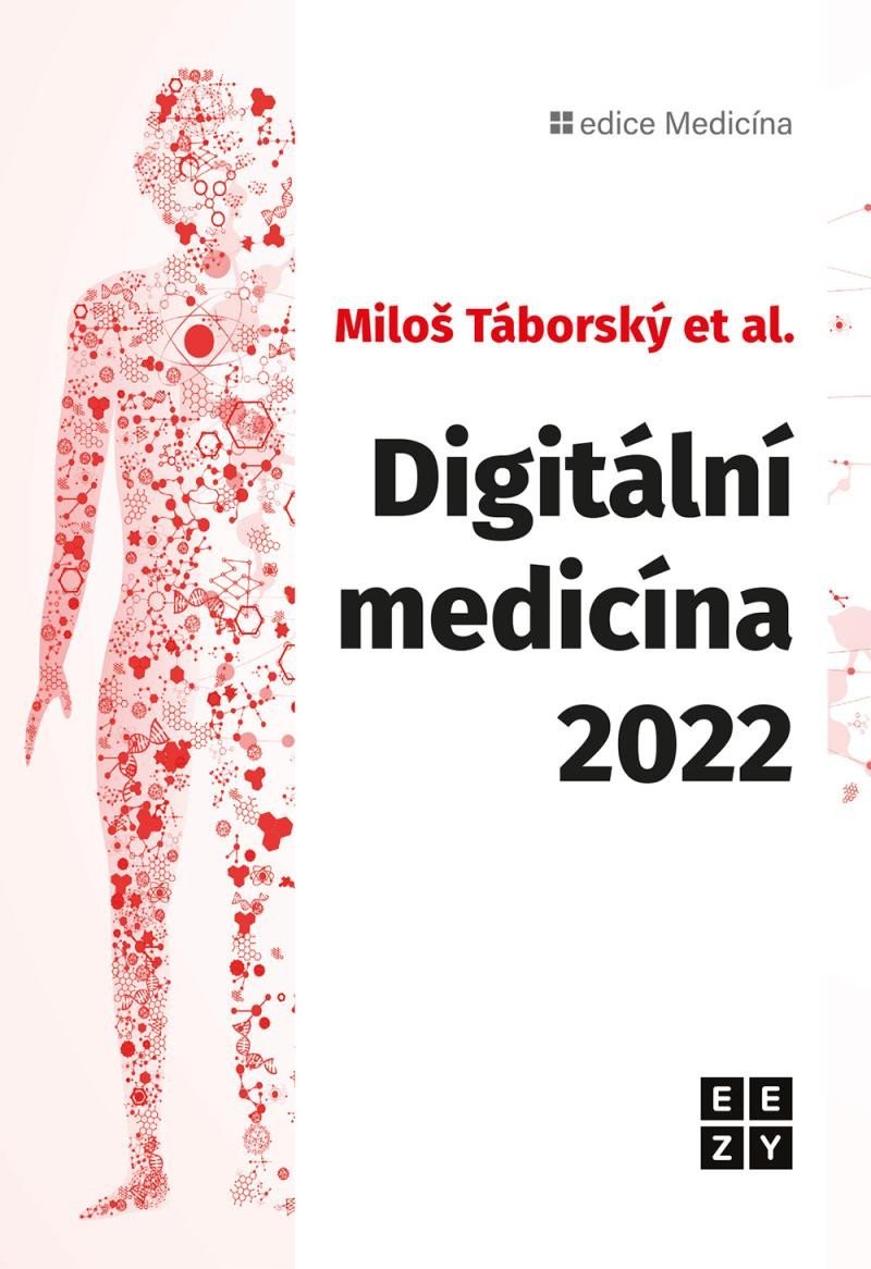 Levně Digitální medicína 2022 - Miloš Táborský