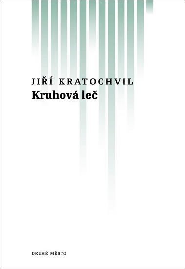 Levně Kruhová leč - Jiří Kratochvil