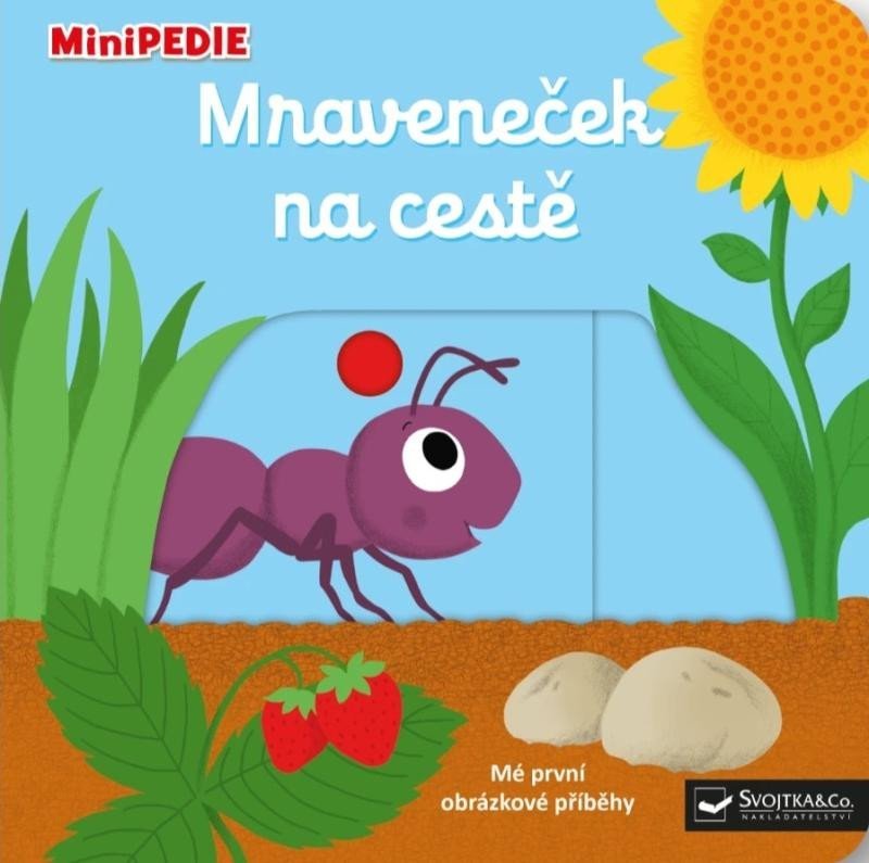 Levně MiniPEDIE Mraveneček na cestě - Nathalie Choux