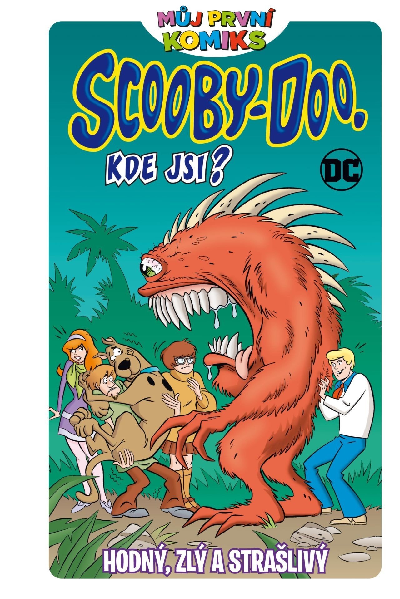 Levně Můj první komiks: Scooby Doo, kde jsi? - Hodný, zlý a strašlivý - různí