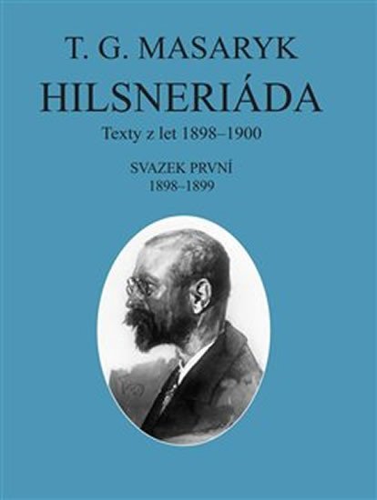 Levně Hilsneriáda - Texty z let 1898-1900 - Tomáš Garrigue Masaryk