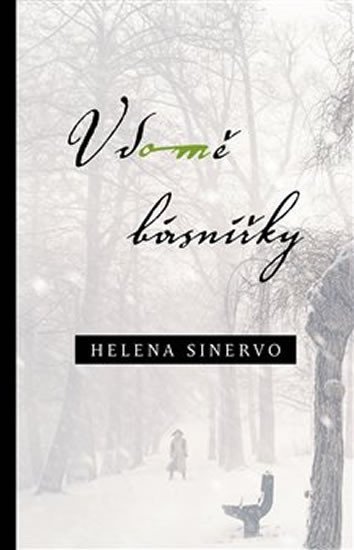 Levně V domě básnířky - Helena Sinervo