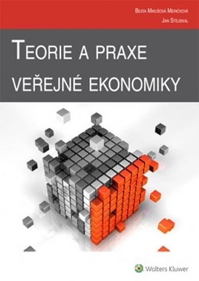 Levně Teorie a praxe veřejné ekonomiky - Jan Stejskal