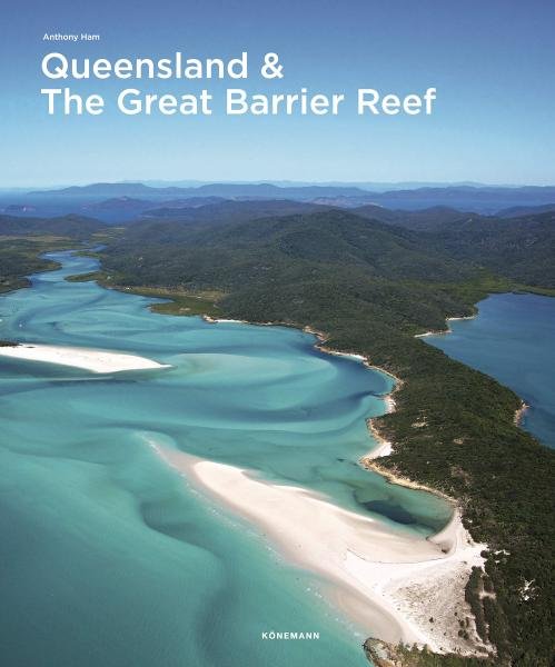 Levně Queensland &amp; the Great Barrier Reef (Spectacular Places) - Anthony Ham