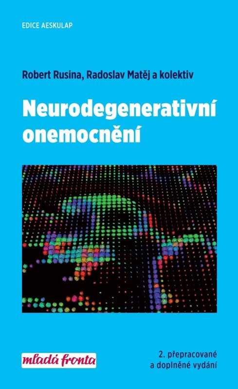 Levně Neurodegenerativní onemocnění - Radoslav Matěj