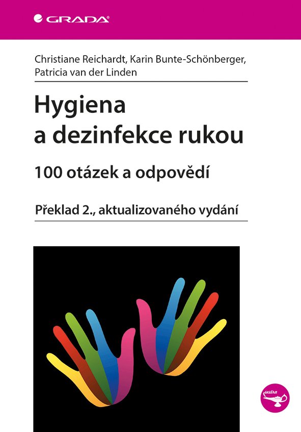 Levně Hygiena a dezinfekce rukou - 100 otázek a odpovědí - Karin Bunte-Schönberger