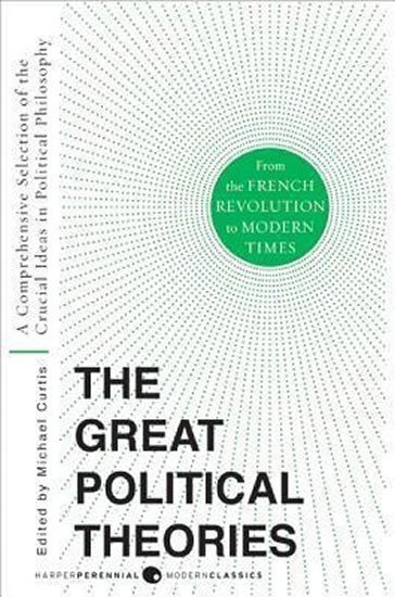 Levně The Great Political Theories Vol 2 - Michael Curtis