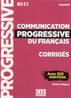 Levně Communication progressive Avancé Corrigés 3-e éd. - -