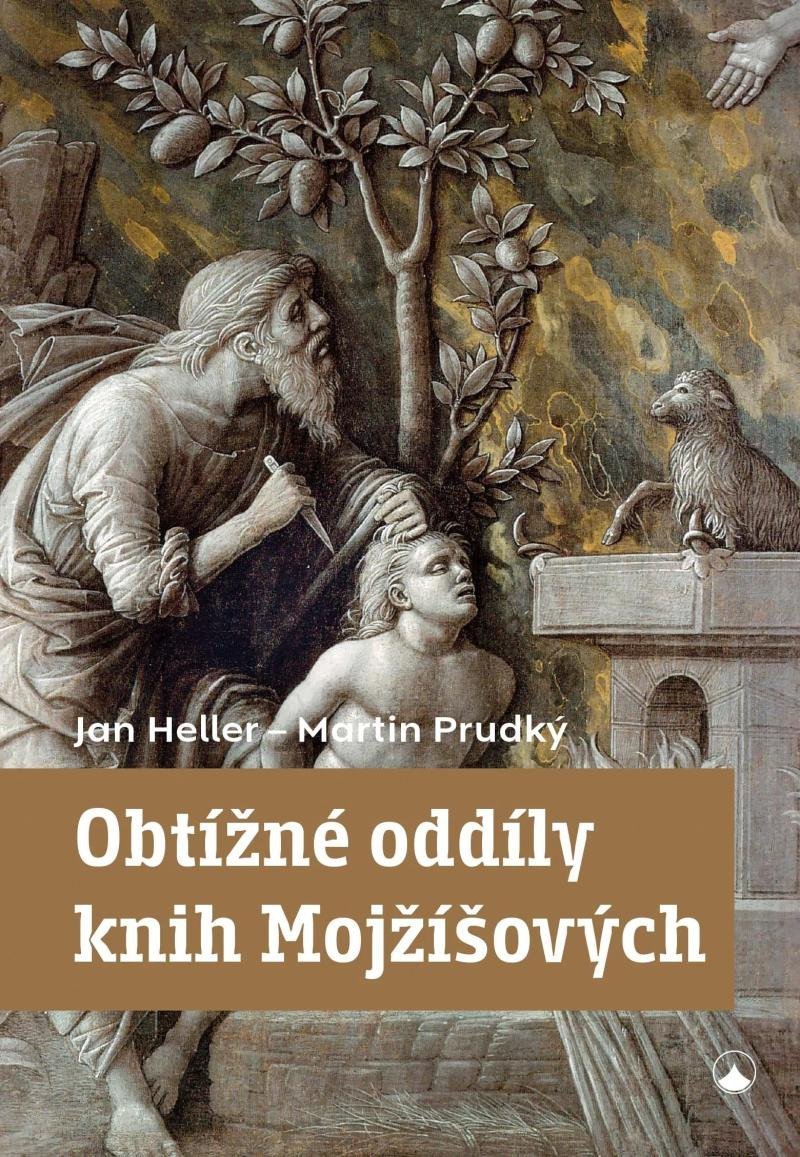 Levně Obtížné oddíly knih Mojžíšových - Jane Heller