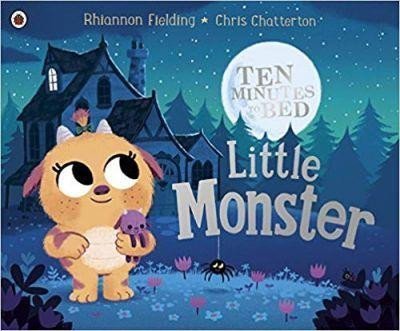 Levně Ten Minutes to Bed: Little Monster - Rhiannon Fielding