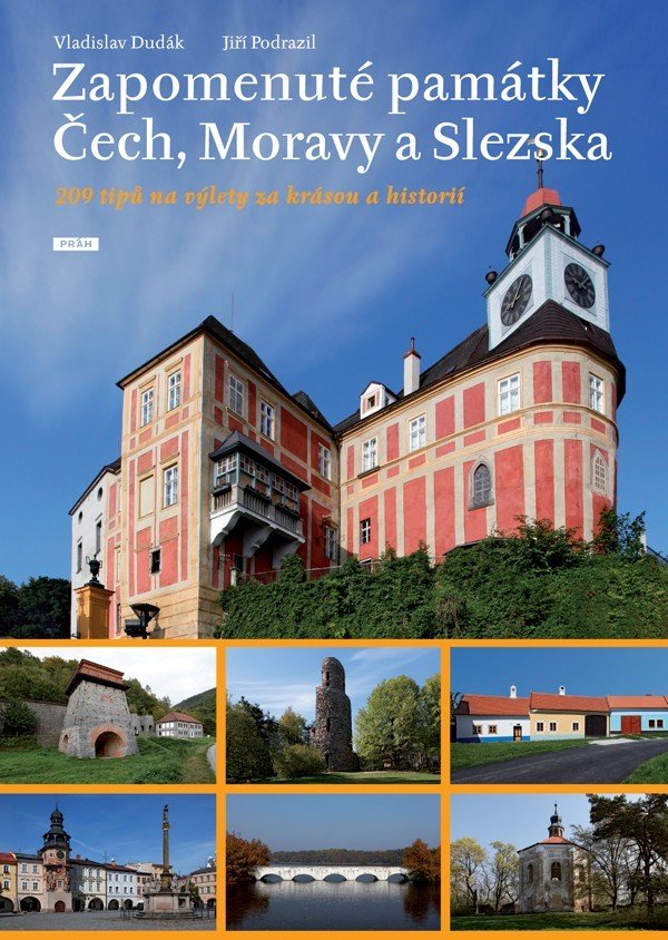 Levně Zapomenuté památky Čech, Moravy a Slezska - Jiří Podrazil