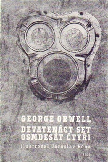 Levně Devatenáct set osmdesát čtyři - George Orwell