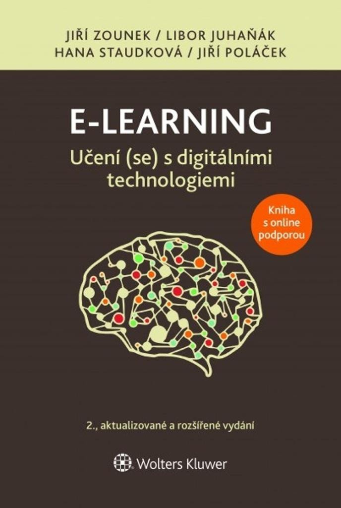 Levně E-learning Učení (se) s digitálními technologiemi, 2. vydání - Jiří Zounek