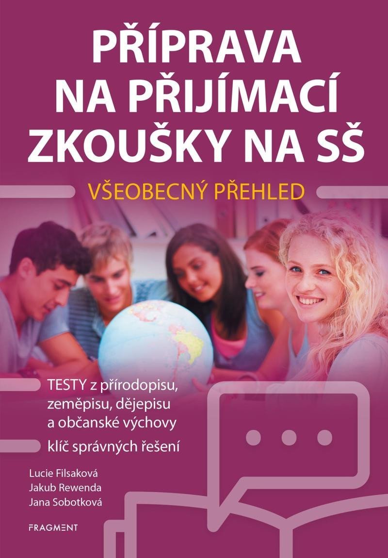 Příprava na přijímací zkoušky na SŠ - Všeobecný přehled - Lucie Filsaková