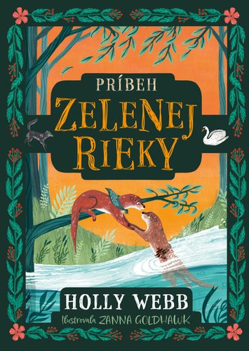 Levně Príbeh Zelenej rieky - Holly Webb