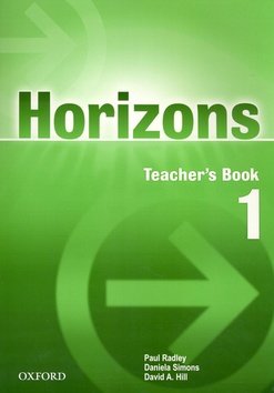 Levně Horizons 1 Teacher's book - Paul Radley; Daniela Simons; David A. Hill