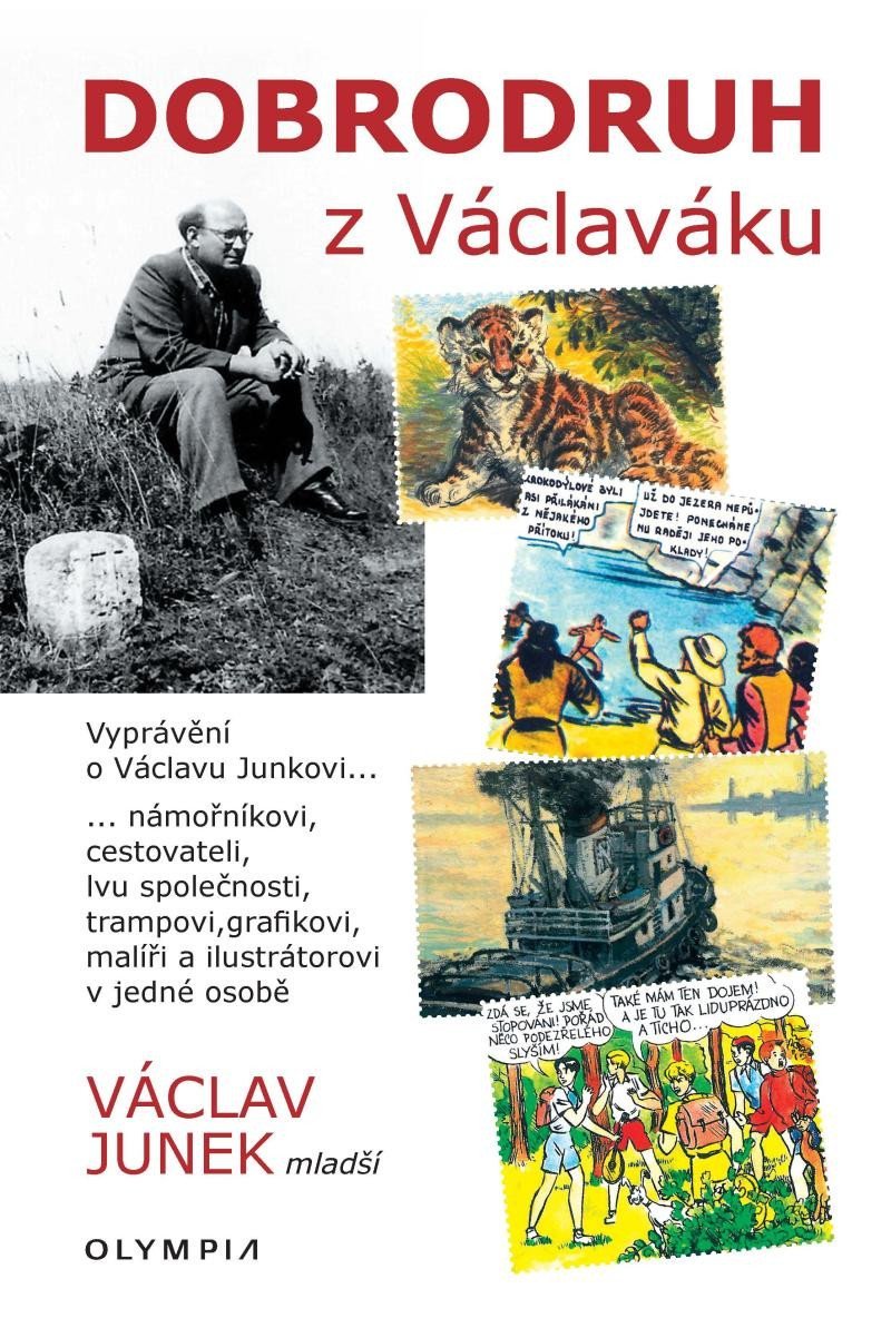 Levně Dobrodruh z Václaváku - Václav Junek