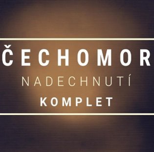 Levně Čechomor: Nadechnutí Komplet 4CD - Čechomor