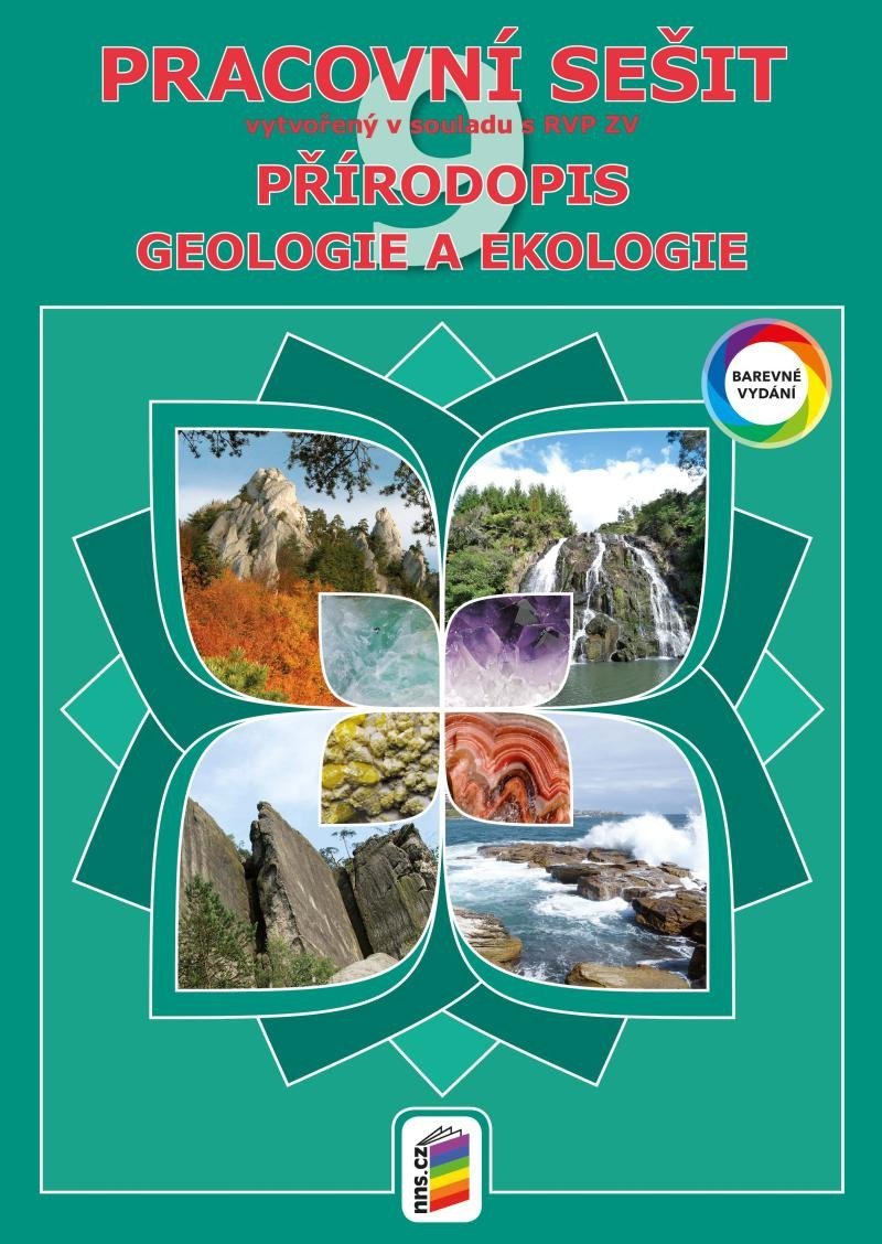 Přírodopis 9 - Geologie a ekologie (barevný pracovní sešit), 3. vydání