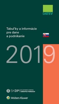 Levně Tabuľky a informácie pre dane a podnikanie 2019 - Dušan Dobšovič