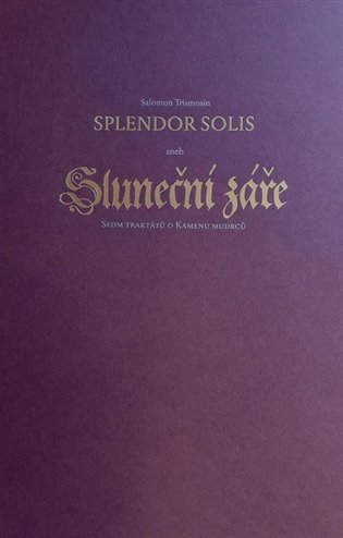 Levně Splendor Solis aneb Sluneční záře - Salomon Trismosin