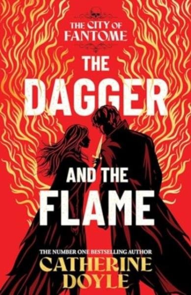 Levně The Dagger and the Flame - Catherine Doyle