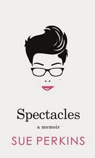 Levně Spectacles - Sue Perkins