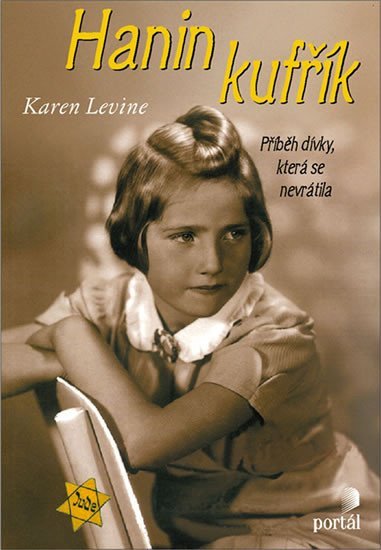 Hanin kufřík - Příběh dívky, která se nevrátila - Karen Levine