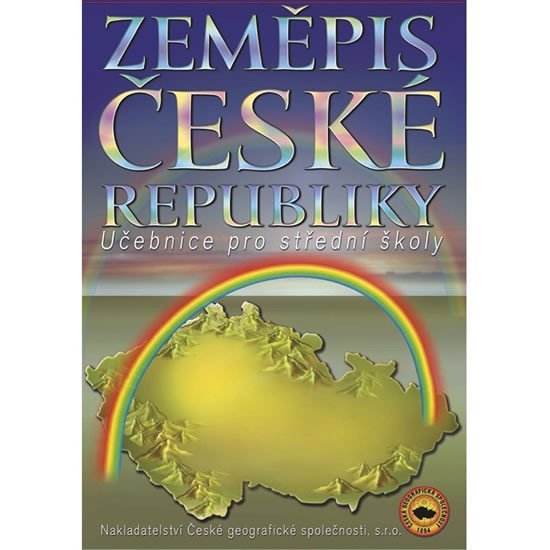 Zeměpis České republiky, učebnice pro SŠ - Milan Holeček