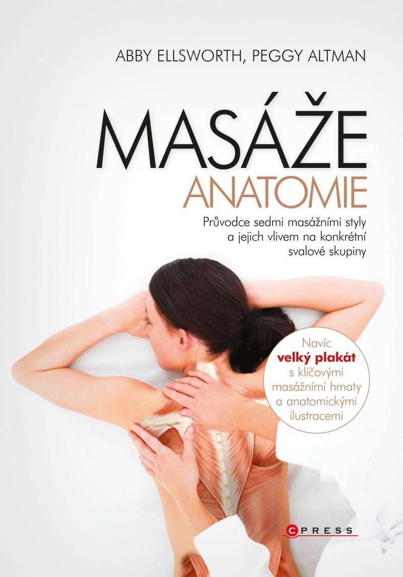 Masáže - anatomie, 1. vydání - Peggy Altman