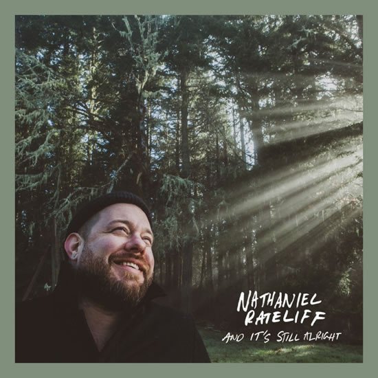 Levně Nathaniel Rateliff: And It´s Still Alright CD