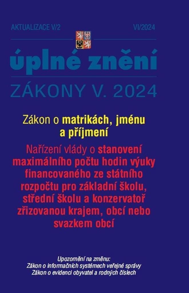 Levně Aktualizace V/2 2024 Zákon o matrikách, jménu a příjmení