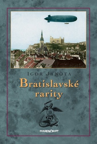 Levně Bratislavské rarity - Igor Janota