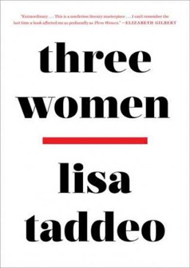 Tři ženy - Lisa Taddeo