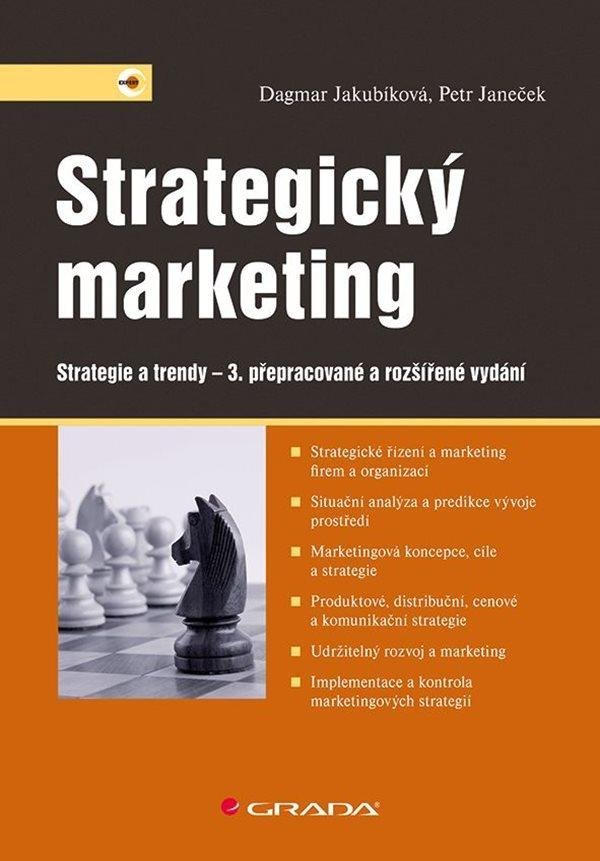 Levně Strategický marketing - Strategie a trendy, 3. vydání - Dagmar Jakubíková