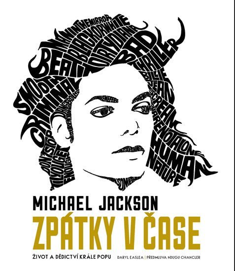Levně Michael Jackson - Zpátky v čase - Daryl Easlea