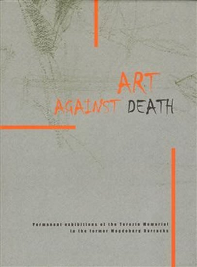 Levně Art Against Death