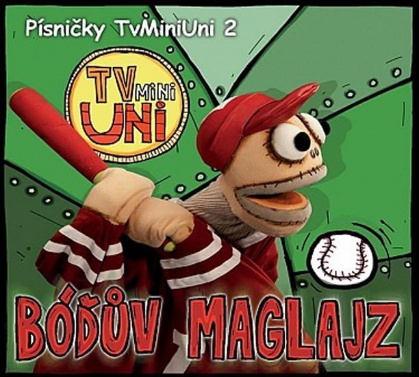 Levně Písničky TvMiniUni 2: Bóďův maglajz - CD