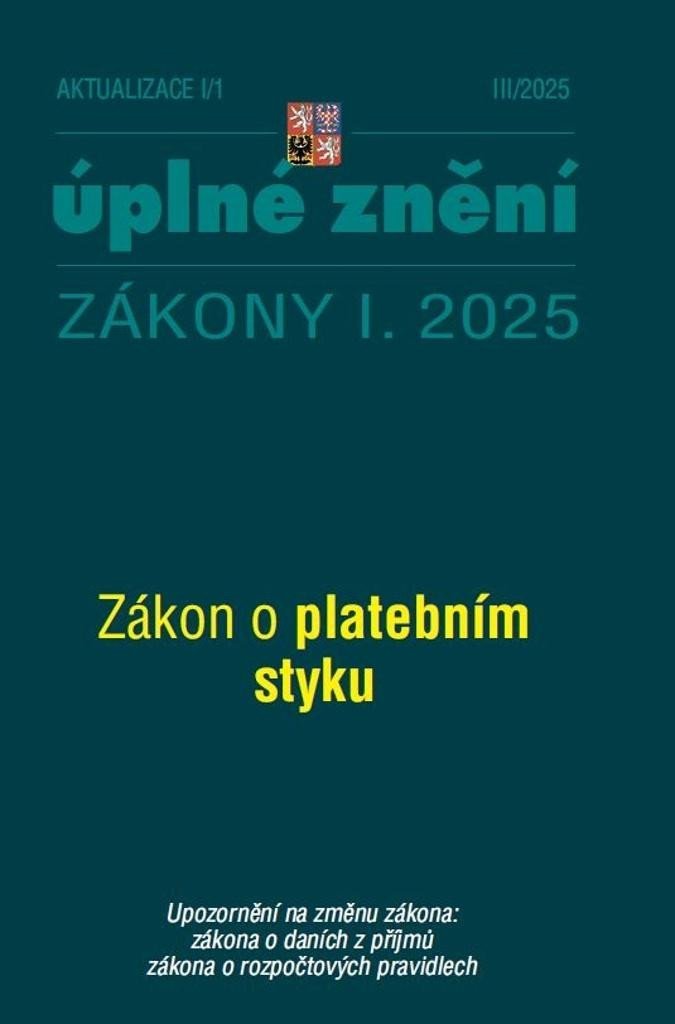 Aktualizace I/1 2025 Zákon o platebním styku