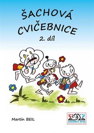 Šachová cvičebnice 2. díl - Martin Beil