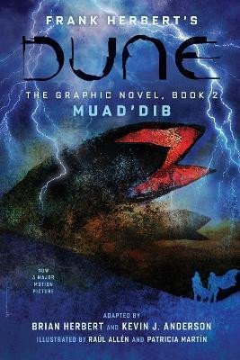 Dune: The Graphic Novel, Book 2: Muad´Dib - Frank Herbert
