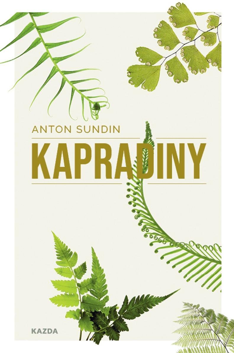 Levně Kapradiny - Anton Sundin