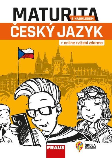 Levně Maturita s nadhledem český jazyk - Hybridní učebnice