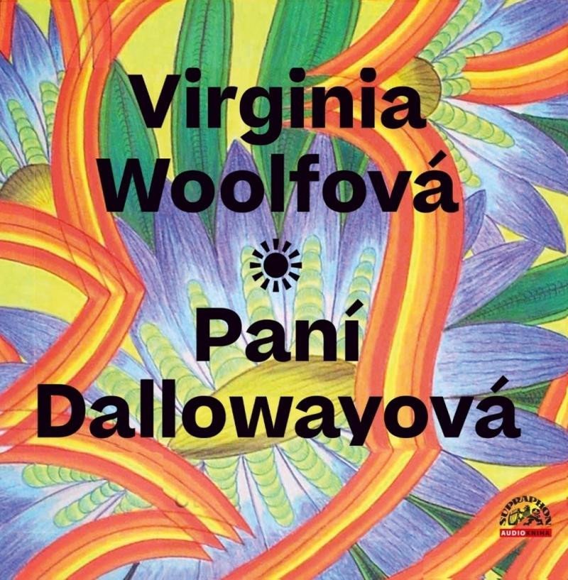 Levně Paní Dallowayová - CDmp3 (Čte Marie Štípková) - Virginia Woolf