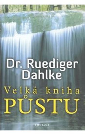 Levně Velká kniha půstu - Ruediger Dahlke