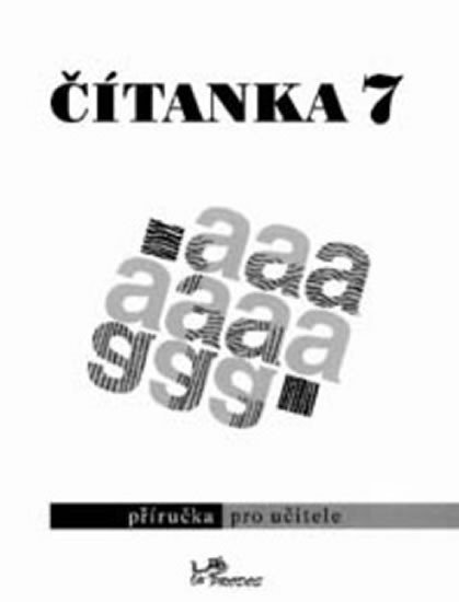 Levně Čítanka 7 - Příručka pro učitele - Dagmar Dorovská
