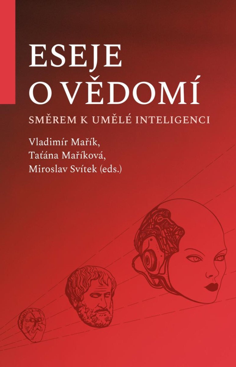 Levně Eseje o vědomí směrem k umělé inteligenci - Vladimír Mařík