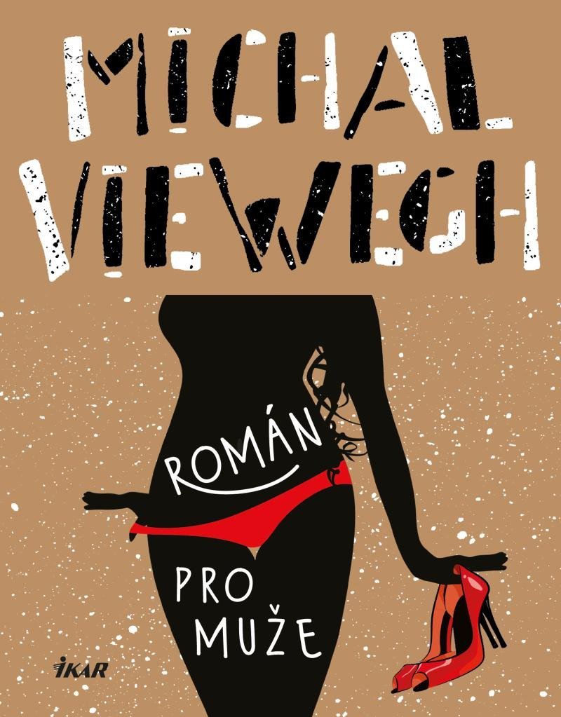 Levně Román pro muže - Michal Viewegh