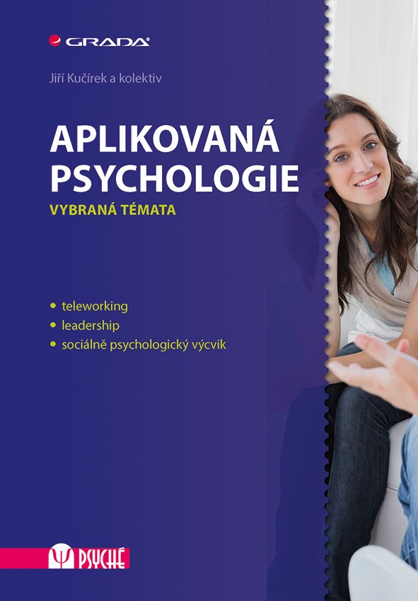 Levně Aplikovaná psychologie - Vybraná témata - Jiří Kučírek